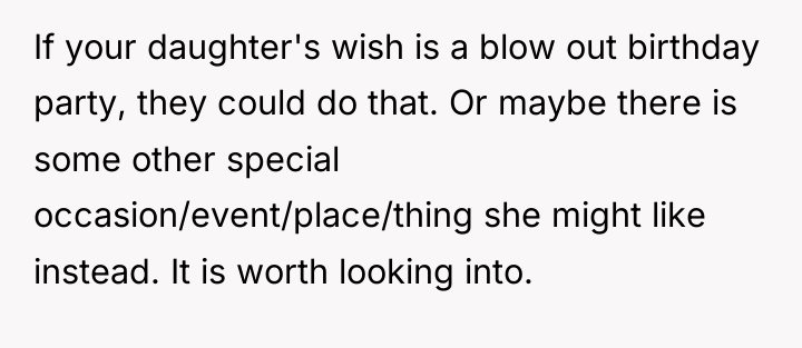 If your daughter's wish is a blow out birthday party,...