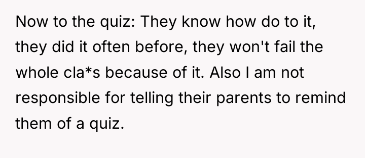 Now to the quiz: They know how do to it,...