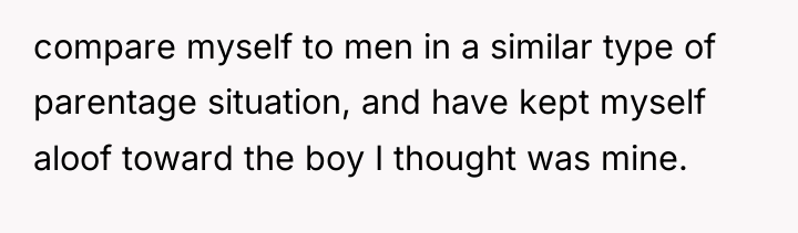 compare myself to men in a similar type of parentage...