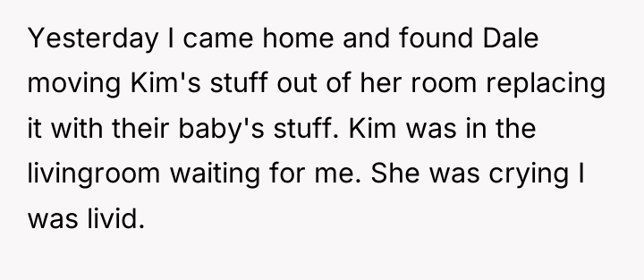 Yesterday I came home and found Dale moving Kim's stuff...