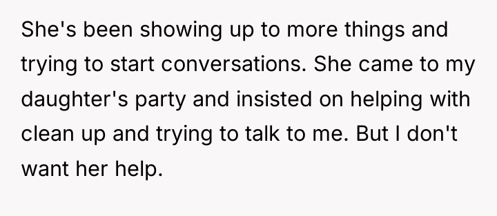 She's been showing up to more things and trying to...