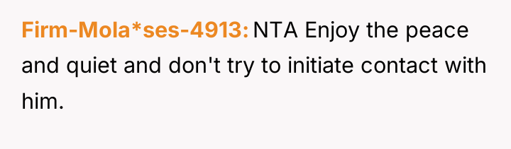 Firm-Mola*ses-4913 NTA Enjoy the peace and quiet and don't try...