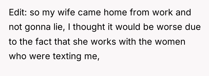 Edit: so my wife came home from work and not...