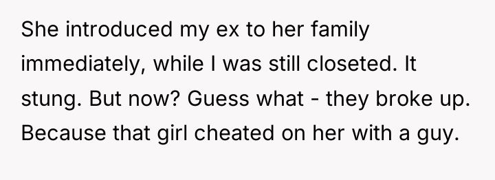 She introduced my ex to her family immediately, while I...
