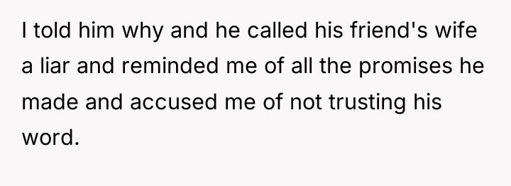 I told him why and he called his friend's wife...