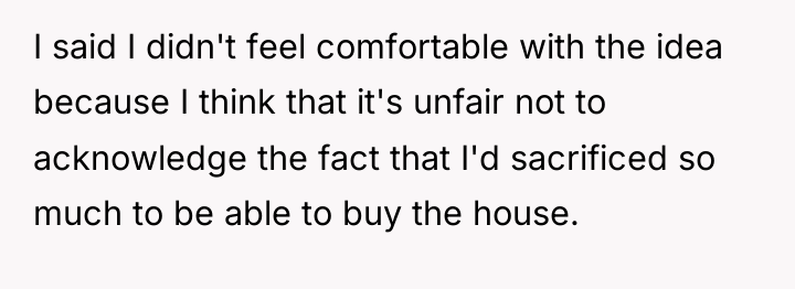 I said I didn't feel comfortable with the idea because...