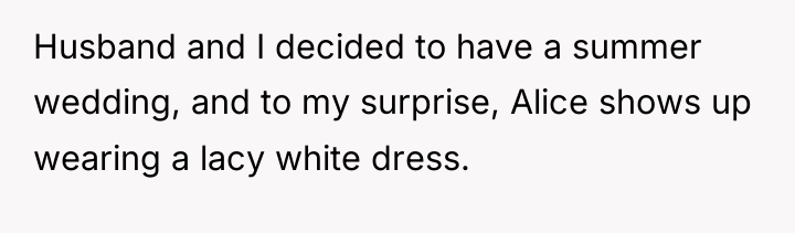 Husband and I decided to have a summer wedding, and...