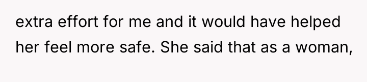 extra effort for me and it would have helped her...