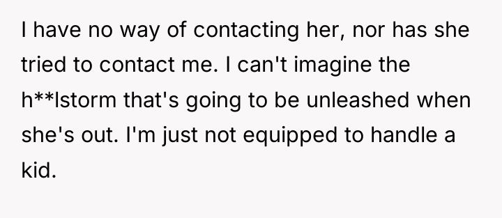 I have no way of contacting her, nor has she...