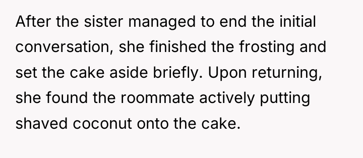 After the sister managed to end the initial conversation, she...