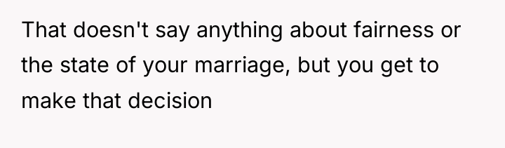 That doesn't say anything about fairness or the state of...