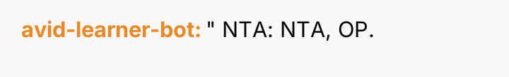 avid-learner-bot " NTA: NTA, OP.