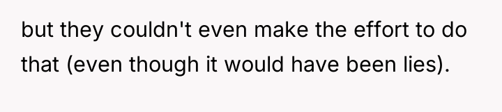 but they couldn't even make the effort to do that...