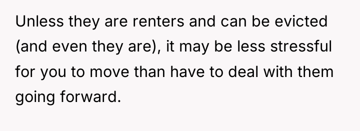 Unless they are renters and can be evicted (and even...