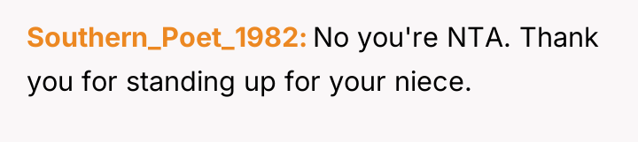 Southern_Poet_1982 No you're NTA. Thank you for standing up for...