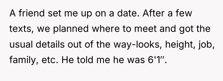 A friend set me up on a date. After a...