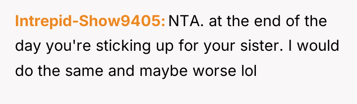 Intrepid-Show9405 NTA. at the end of the day you're sticking...
