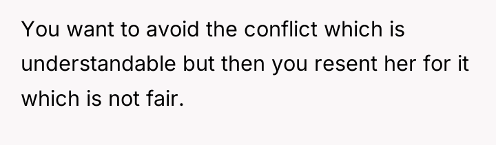 You want to avoid the conflict which is understandable but...