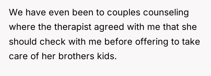 We have even been to couples counseling where the therapist...
