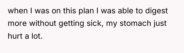 when I was on this plan I was able to...