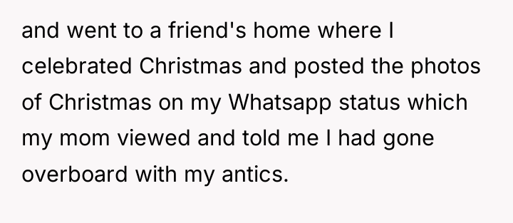 and went to a friend's home where I celebrated Christmas...