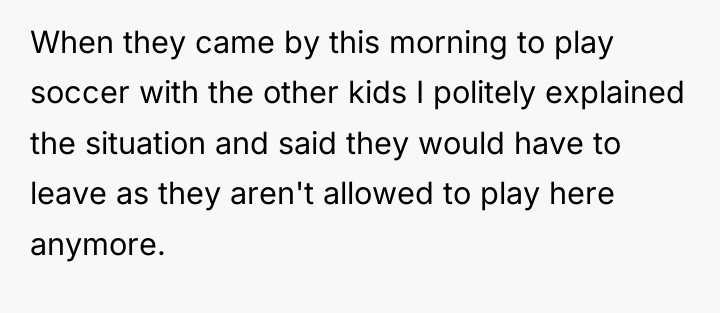 When they came by this morning to play soccer with...