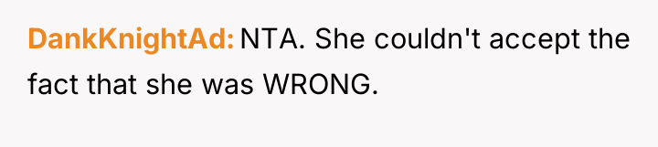 DankKnightAd NTA. She couldn't accept the fact that she was...