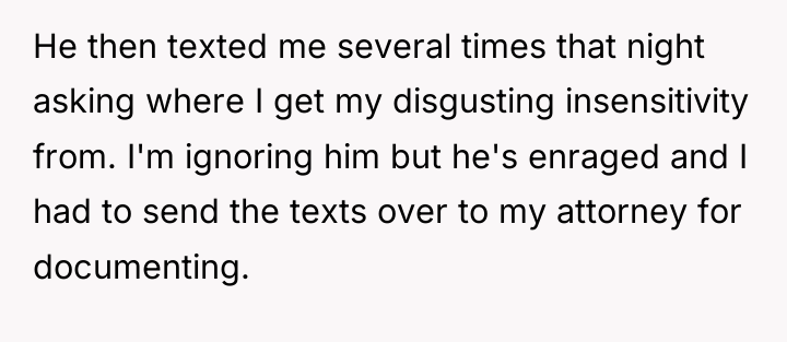 He then texted me several times that night asking where...