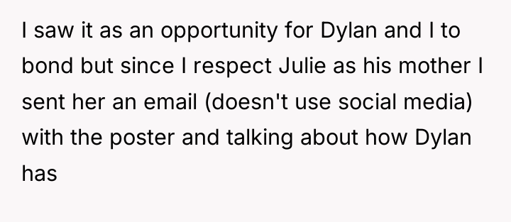 I saw it as an opportunity for Dylan and I...