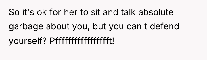 So it's ok for her to sit and talk absolute...