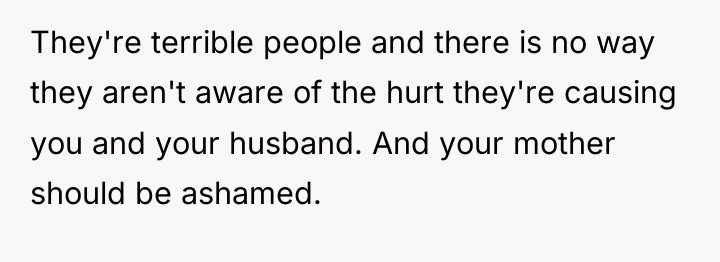 They're terrible people and there is no way they aren't...
