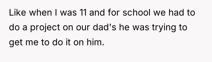 Like when I was 11 and for school we had...