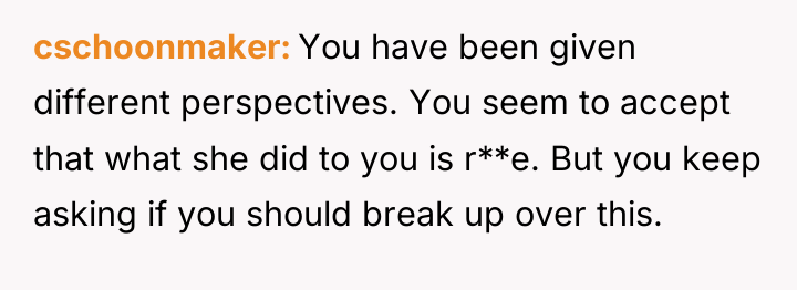 cschoonmaker You have been given different perspectives. You seem to...