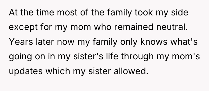 At the time most of the family took my side...