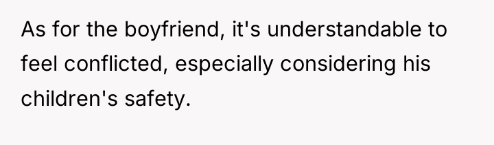 As for the boyfriend, it's understandable to feel conflicted, especially...