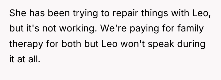 She has been trying to repair things with Leo, but...