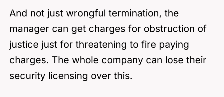 And not just wrongful termination, the manager can get charges...