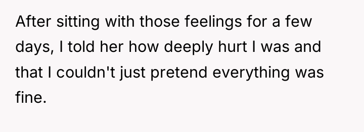 After sitting with those feelings for a few days, I...