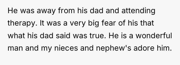 He was away from his dad and attending therapy. It...