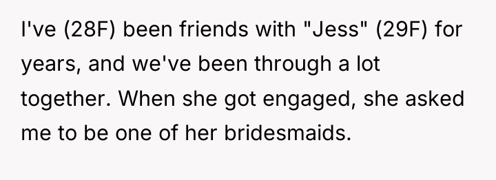 I've (28F) been friends with "Jess" (29F) for years, and...