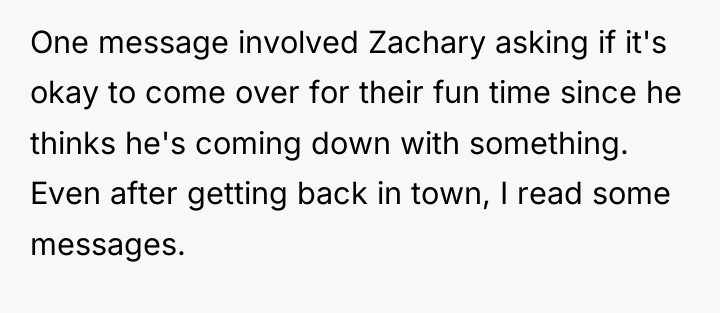 One message involved Zachary asking if it's okay to come...