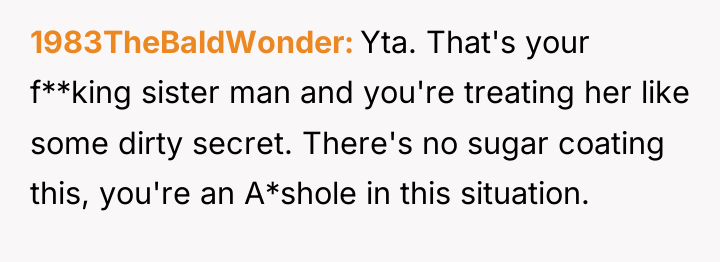 1983TheBaldWonder Yta. That's your f**king sister man and you're treating...