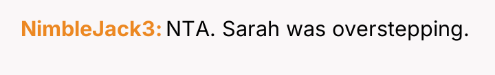 NimbleJack3 NTA. Sarah was overstepping.