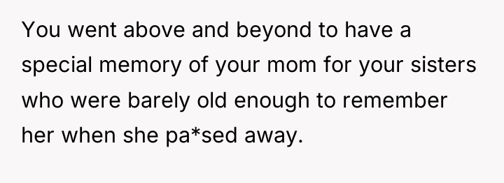 You went above and beyond to have a special memory...