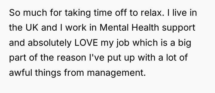 So much for taking time off to relax. I live...