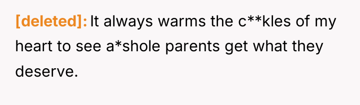 [deleted] It always warms the c**kles of my heart to...