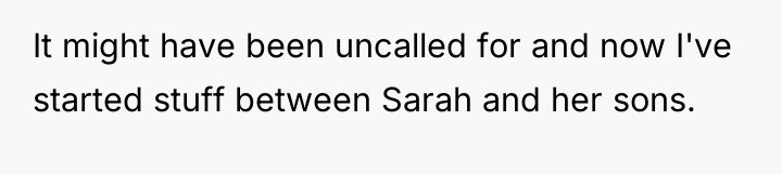 It might have been uncalled for and now I've started...