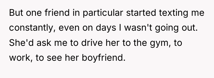 But one friend in particular started texting me constantly, even...