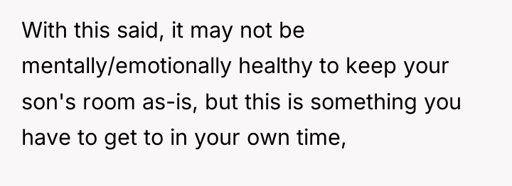 With this said, it may not be mentally/emotionally healthy to...