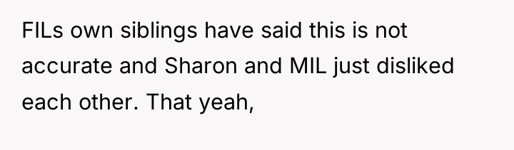 FILs own siblings have said this is not accurate and...